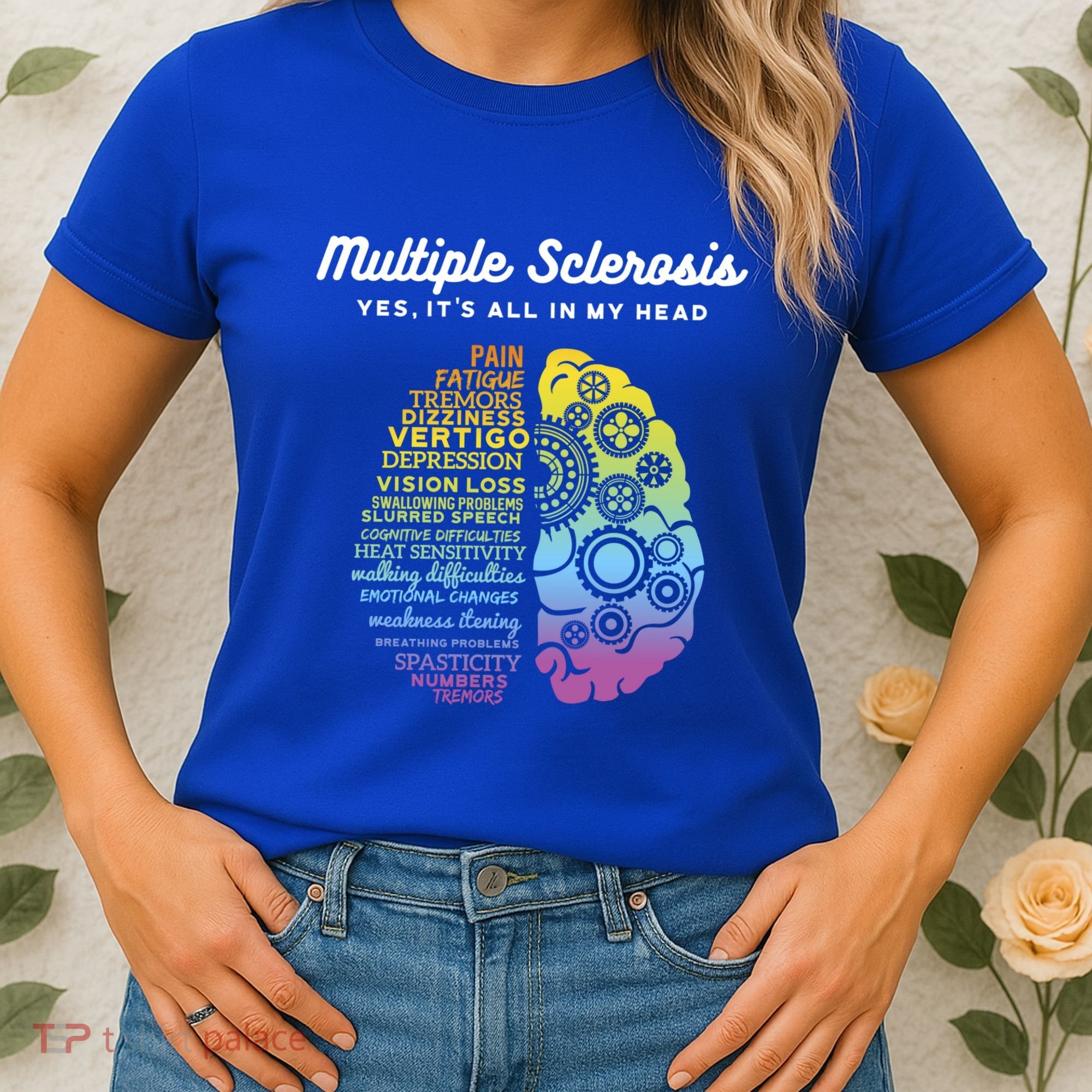 Yes It's All In My Head Multiple Sclerosis Gift Women's T-Shirt