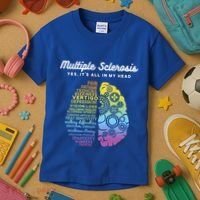 Yes It's All In My Head Multiple Sclerosis Gift Kids T-Shirt thumb 3