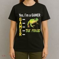 Yes IM A Gamer Tax Fraud Funny Frog Meme Video Game Gaming T-Shirt thumb 4