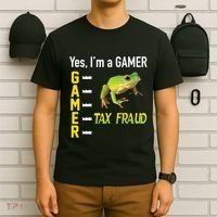 Yes IM A Gamer Tax Fraud Funny Frog Meme Video Game Gaming T-Shirt thumb 6