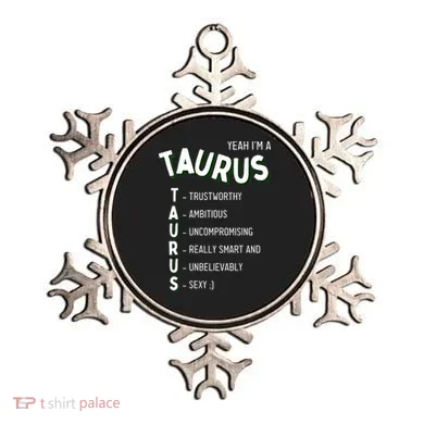 Yeah I'm a Taurus Zodiac Ornament