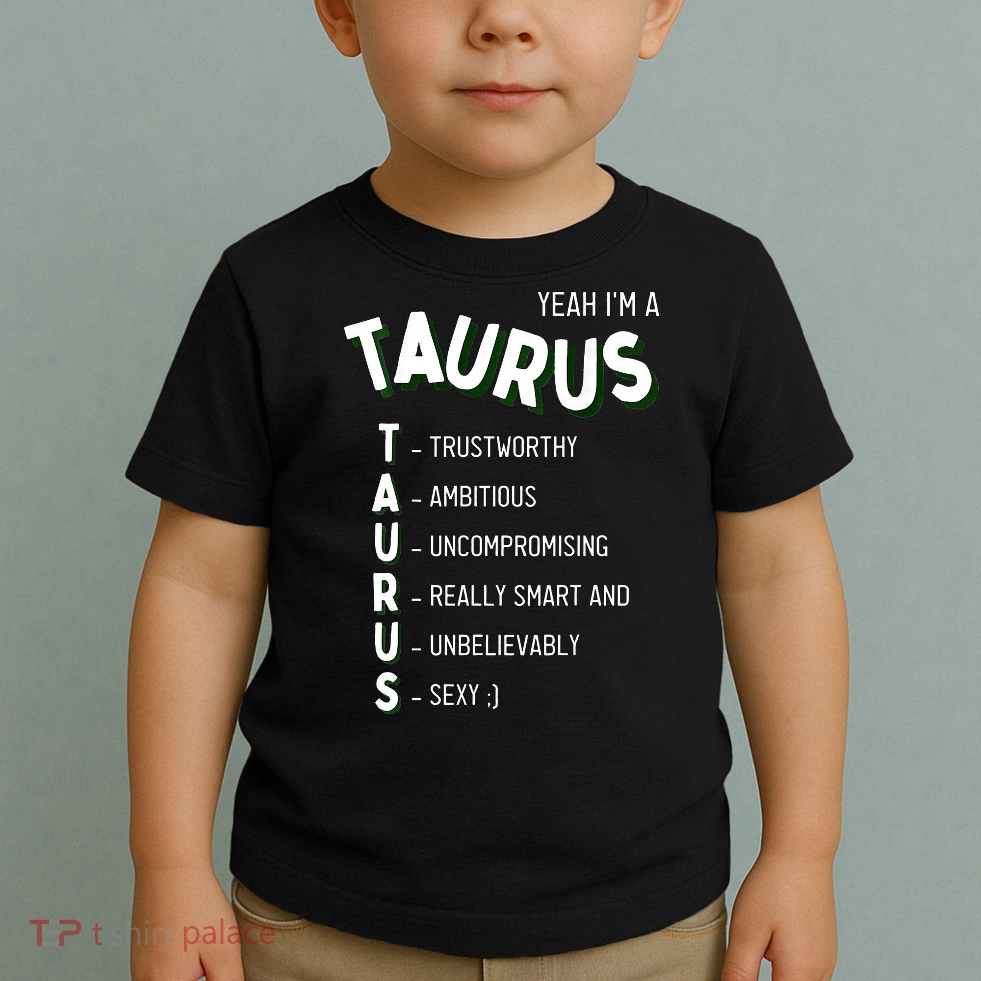 Yeah I'm a Taurus Zodiac Toddler T-Shirt