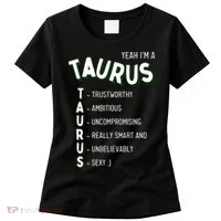 Yeah I'm a Taurus Zodiac Women's T-Shirt thumb 0
