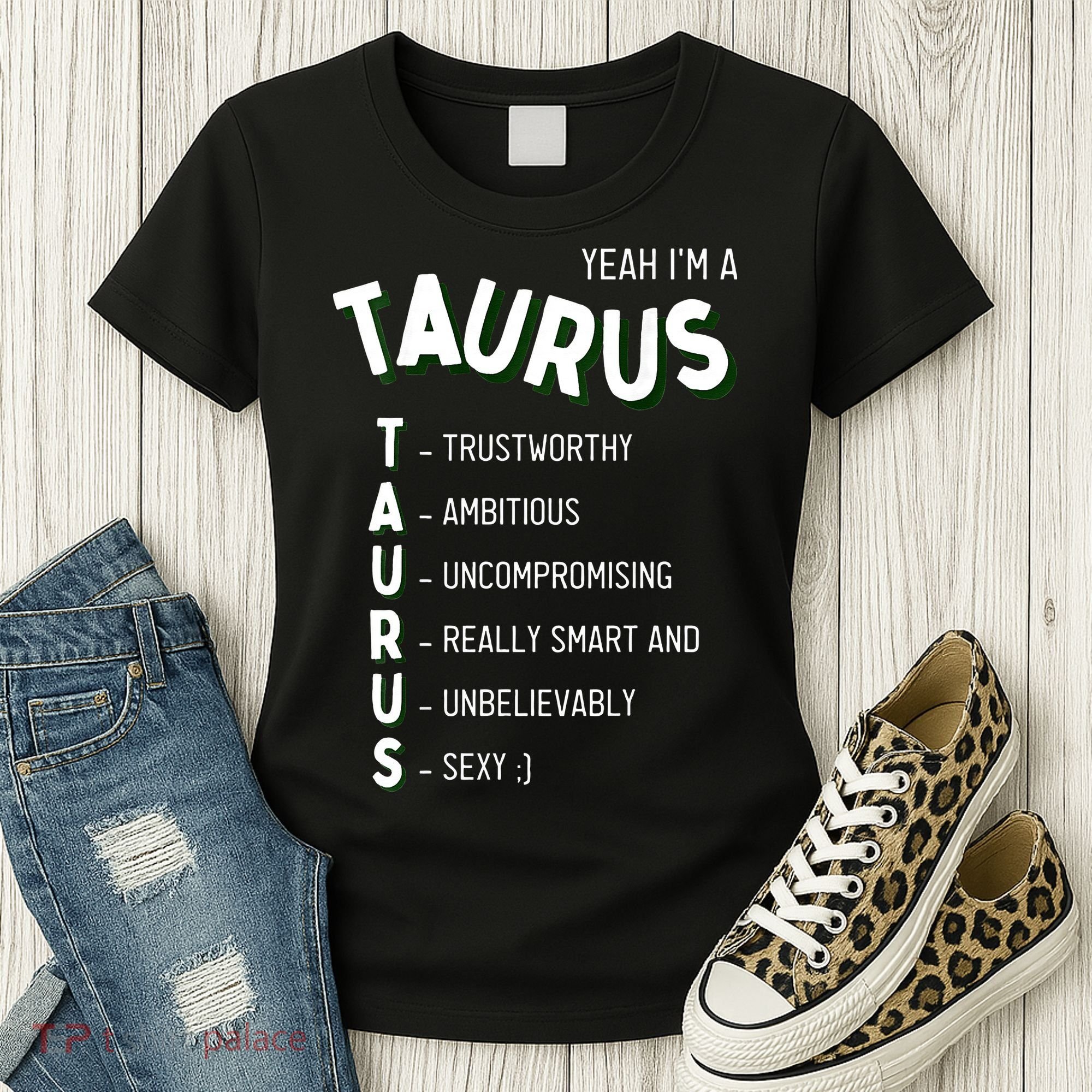 Yeah I'm a Taurus Zodiac Women's T-Shirt