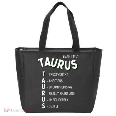 Yeah I'm a Taurus Zodiac Tote Bag