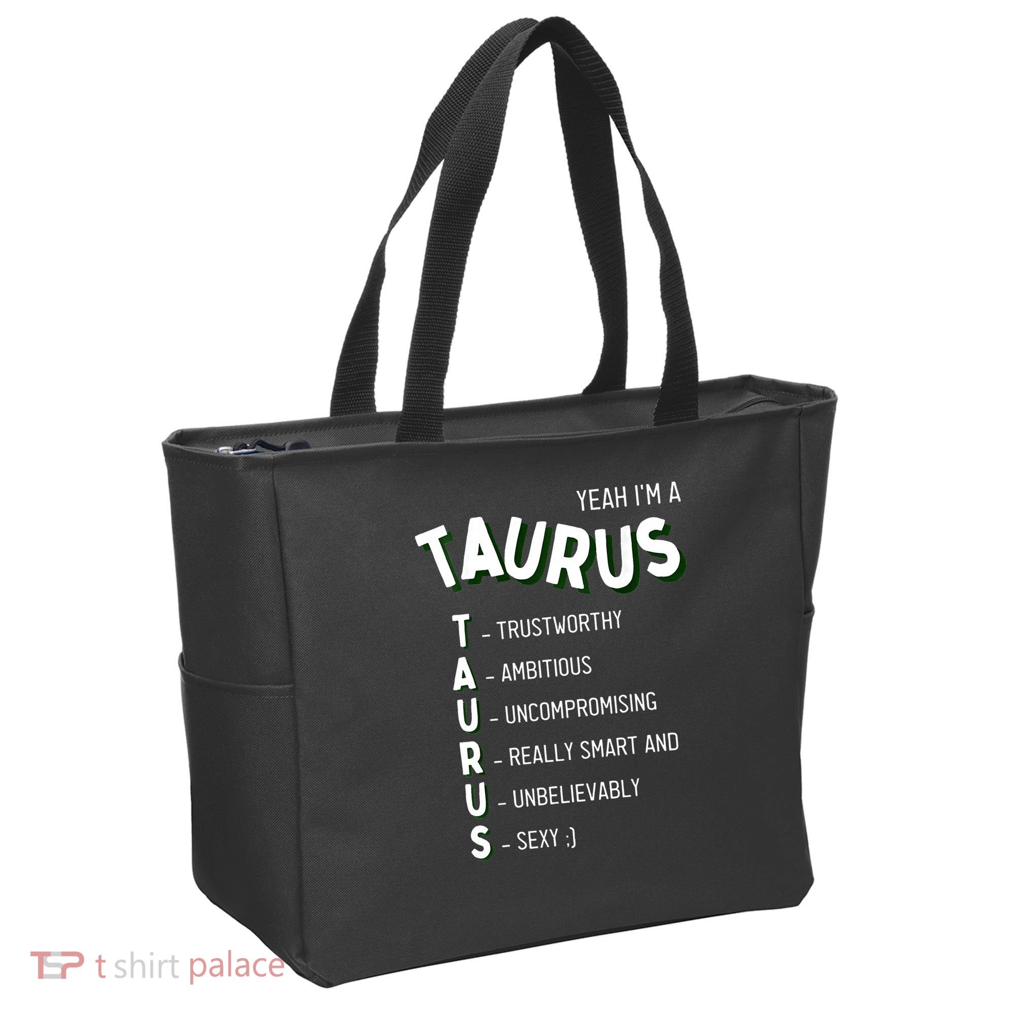 Yeah I'm a Taurus Zodiac Tote Bag