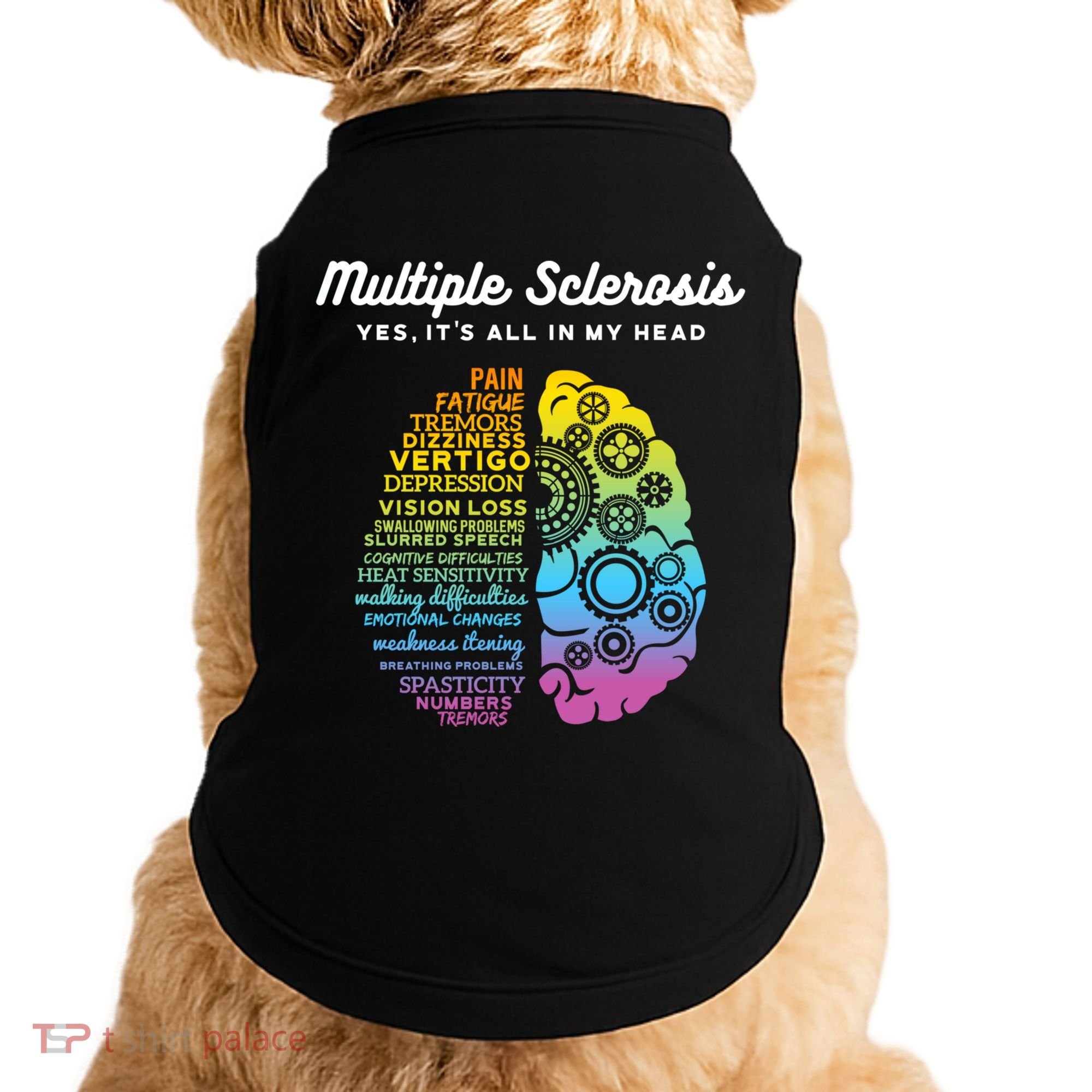 Yes It's All In My Head Multiple Sclerosis Cute Gift Ms Cute Gift Cool Gift Doggie Tank