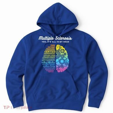 Yes It's All In My Head Multiple Sclerosis Cute Gift Ms Cute Gift Cool Gift Hoodie