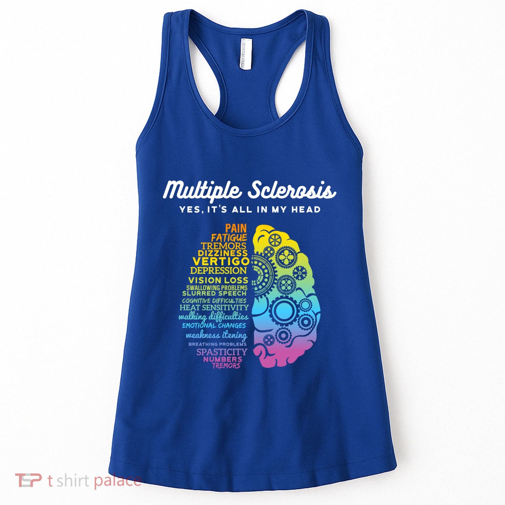 Yes It's All In My Head Multiple Sclerosis Cute Gift Ms Cute Gift Cool Gift Women's Tank Top