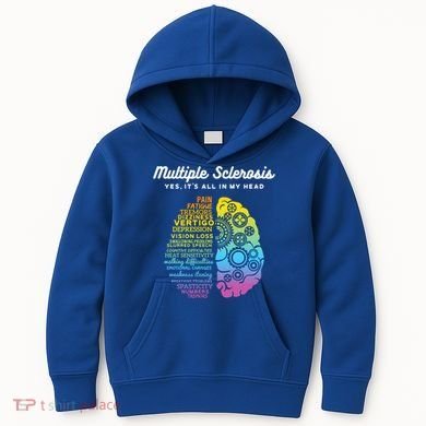 Yes It's All In My Head Multiple Sclerosis Cute Gift Ms Cute Gift Cool Gift Kids Hoodie