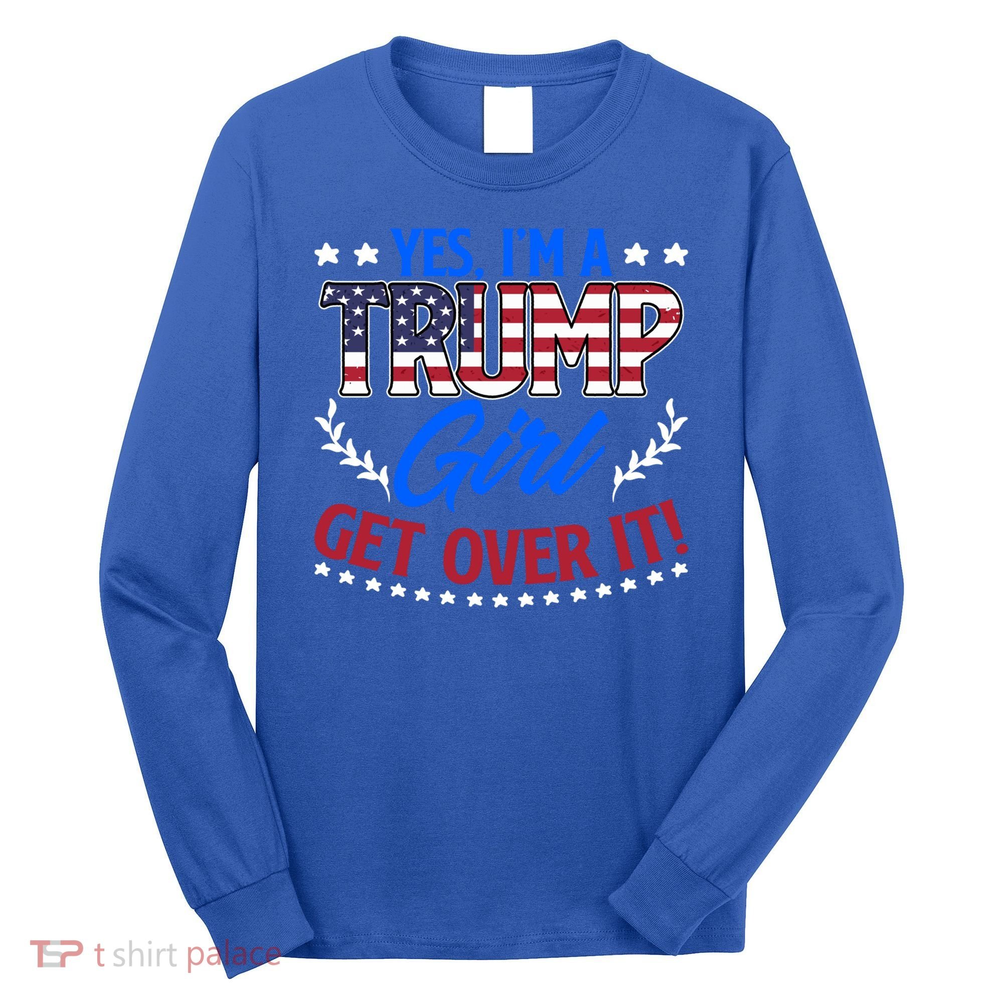 Yes IM A Trump Election Support Trump President Gift Long Sleeve Shirt