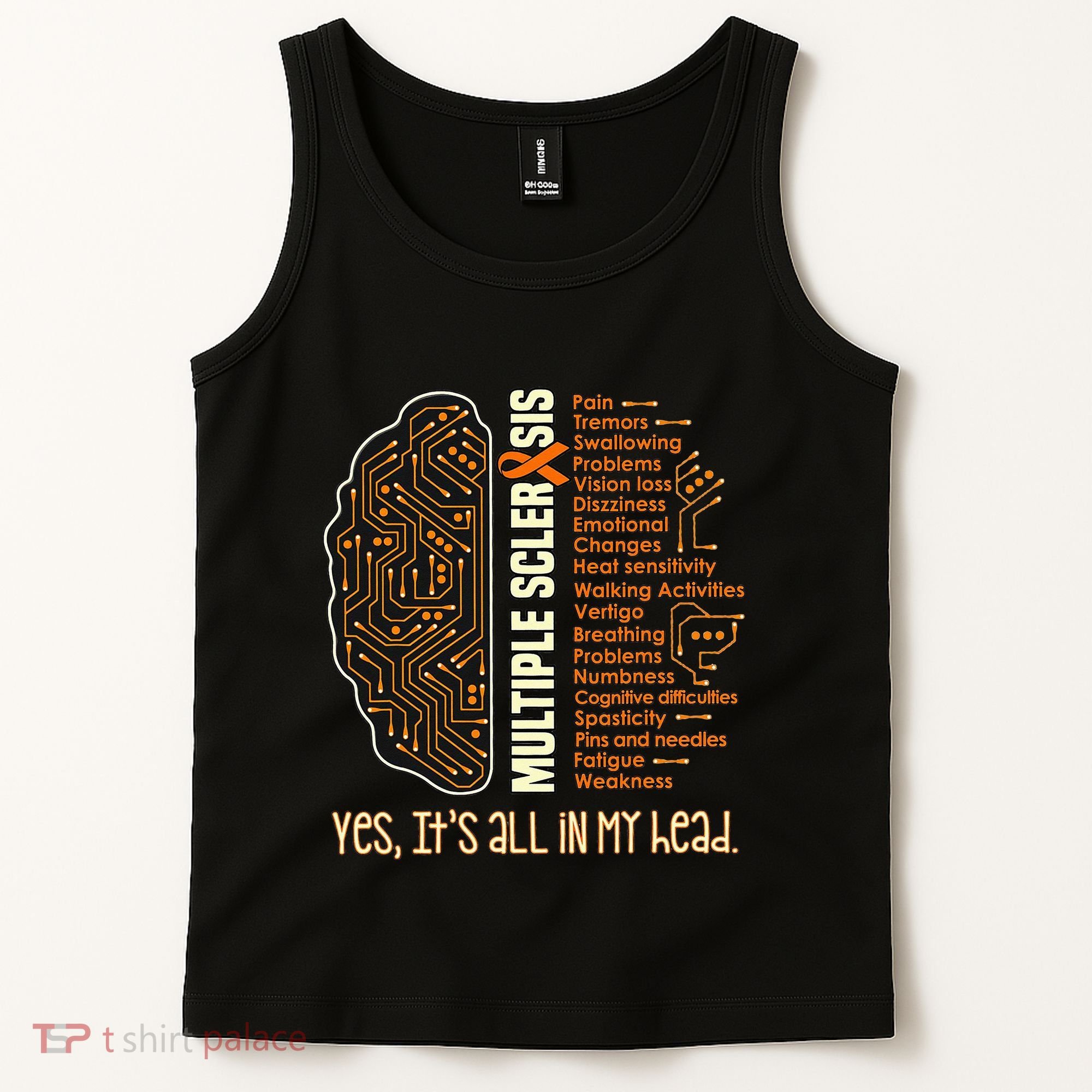 Yes It's All In My Head Multiple Sclerosis Ribbon Brain Tank Top