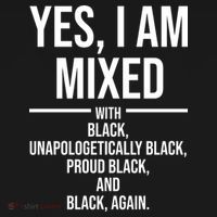 Yes I Am Mixed With Black Unapologetically Black Proud Black And Black Again Kids Sweatshirt thumb 2