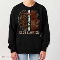 Yes It's All In My Head Multiple Sclerosis Ribbon Brain Women's Sweatshirt thumb 0