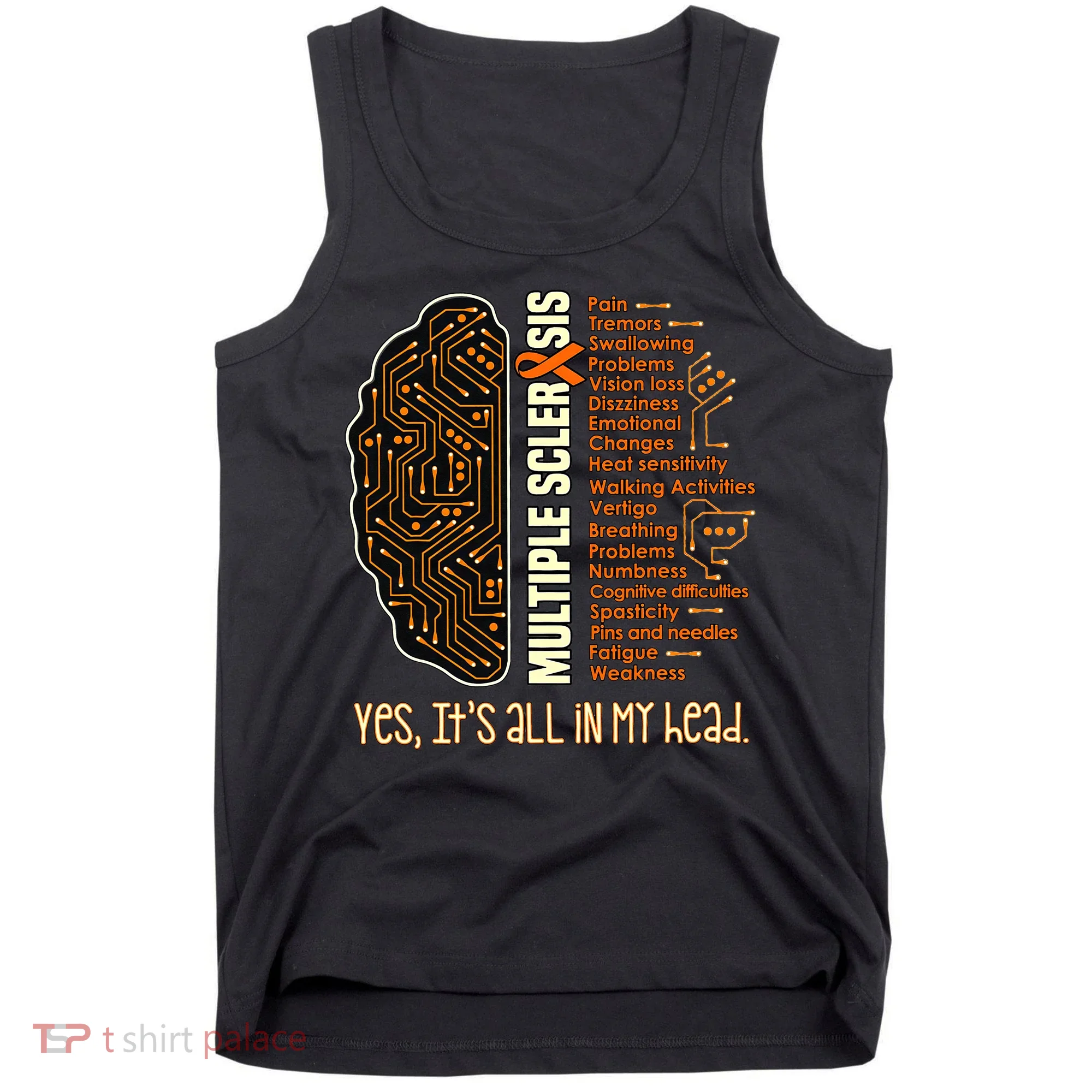 Yes It's All In My Head Multiple Sclerosis Ribbon Brain Tank Top