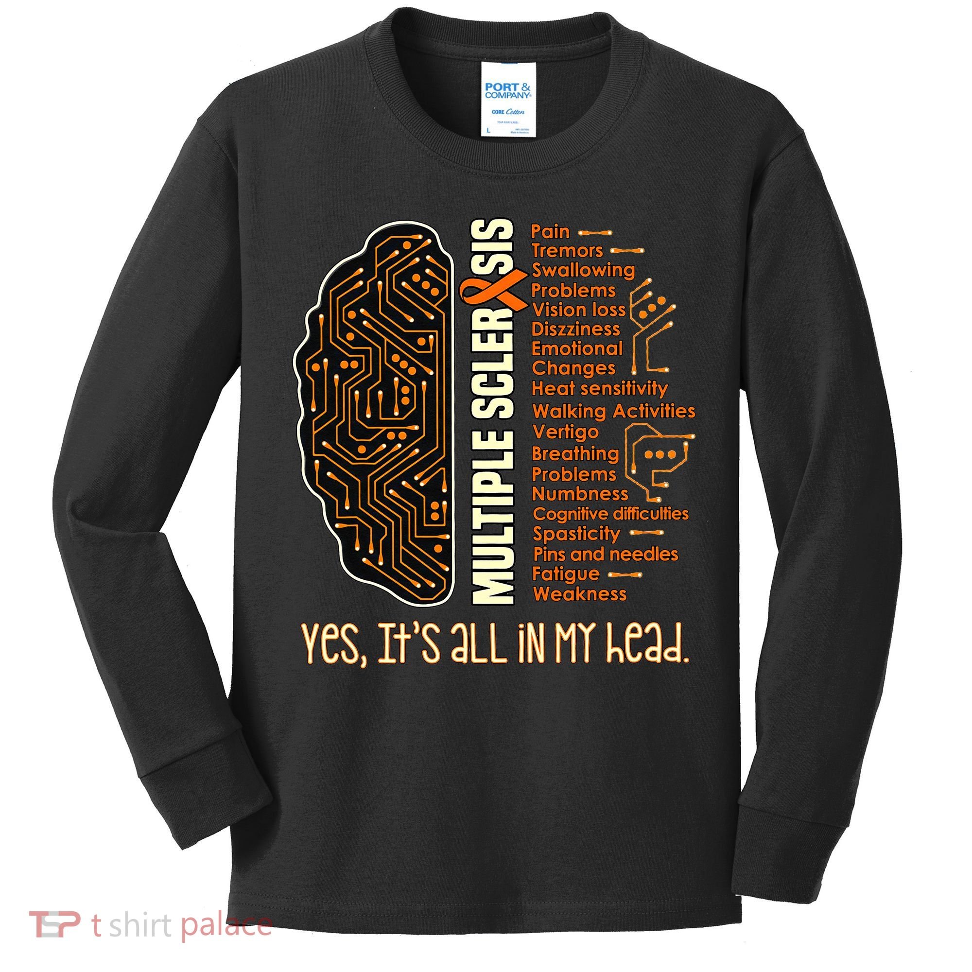 Yes It's All In My Head Multiple Sclerosis Ribbon Brain Kids Long Sleeve Shirt