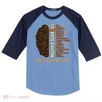 Yes It's All In My Head Multiple Sclerosis Ribbon Brain Raglan Baseball Sleeve Shirt thumb 0