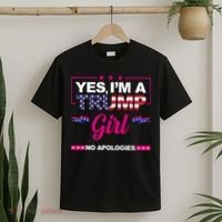 Yes Im A Trump Girl No Apologies 2024 Election T-Shirt thumb 2