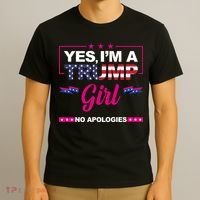 Yes Im A Trump Girl No Apologies 2024 Election T-Shirt thumb 3