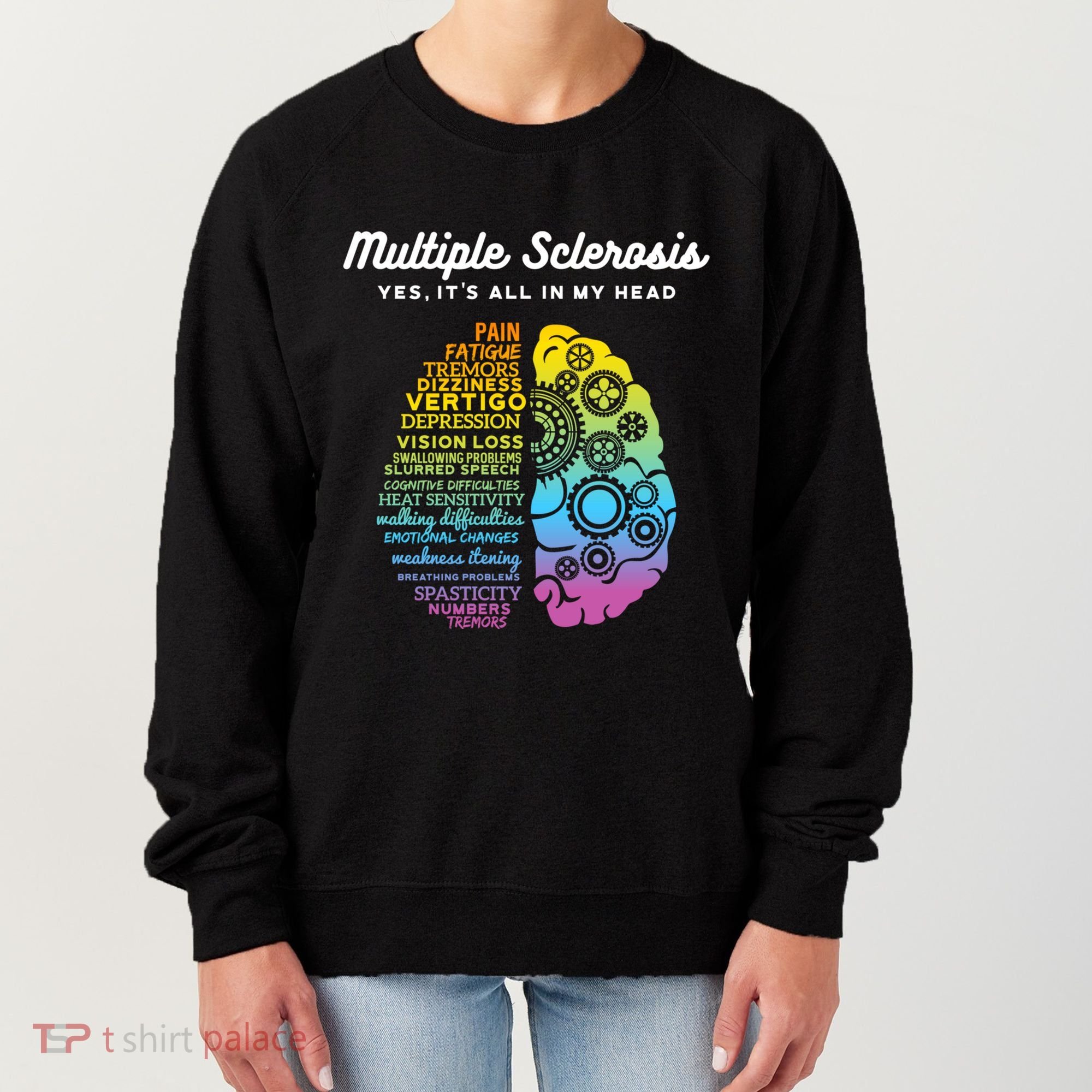 Yes ItS All In My Head Multiple Sclerosis Gift Ms Gift Women's Sweatshirt