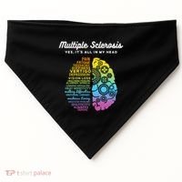 Yes ItS All In My Head Multiple Sclerosis Gift Ms Gift USA-Made Doggie Bandana thumb 0