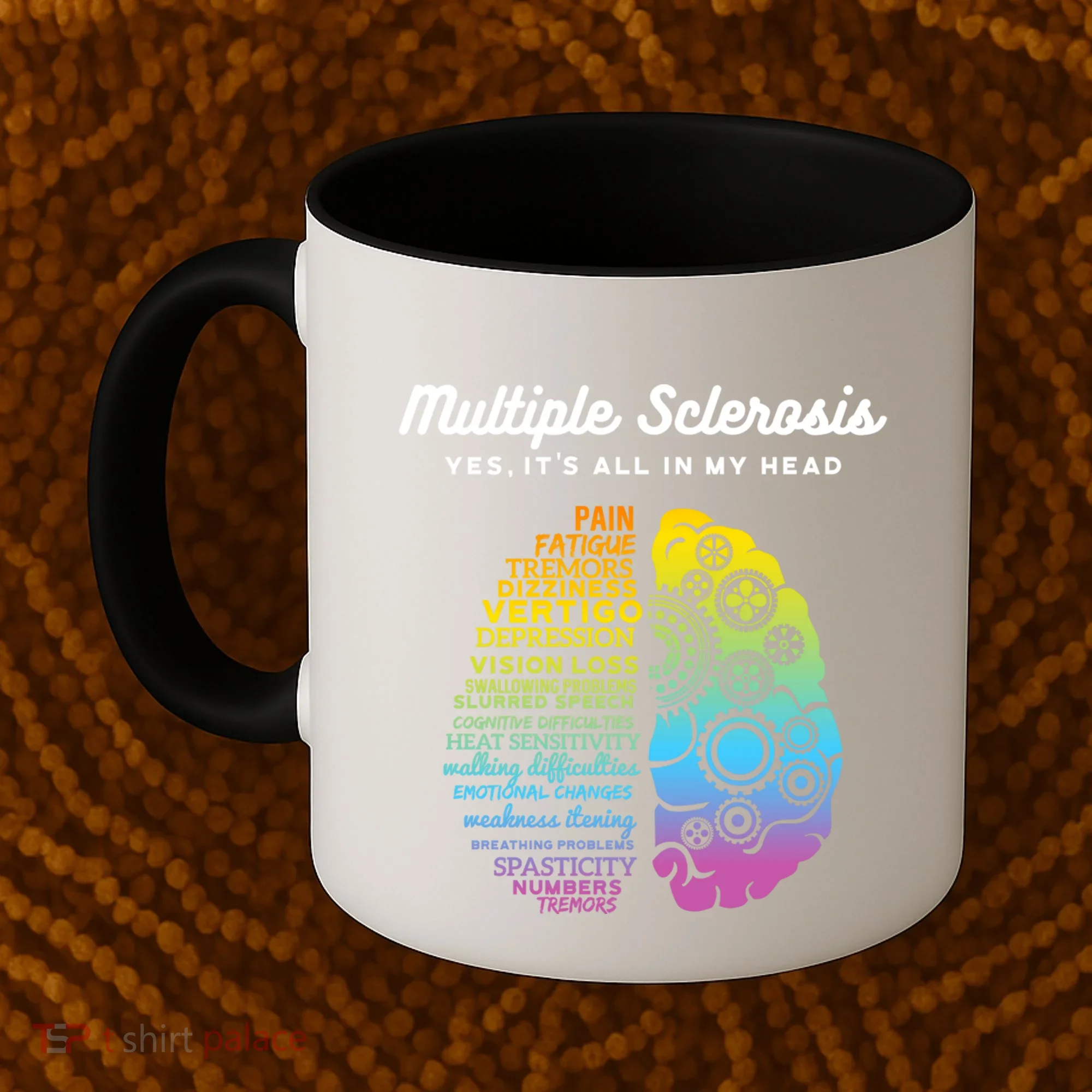 Yes ItS All In My Head Multiple Sclerosis Gift Ms Gift Coffee Mug