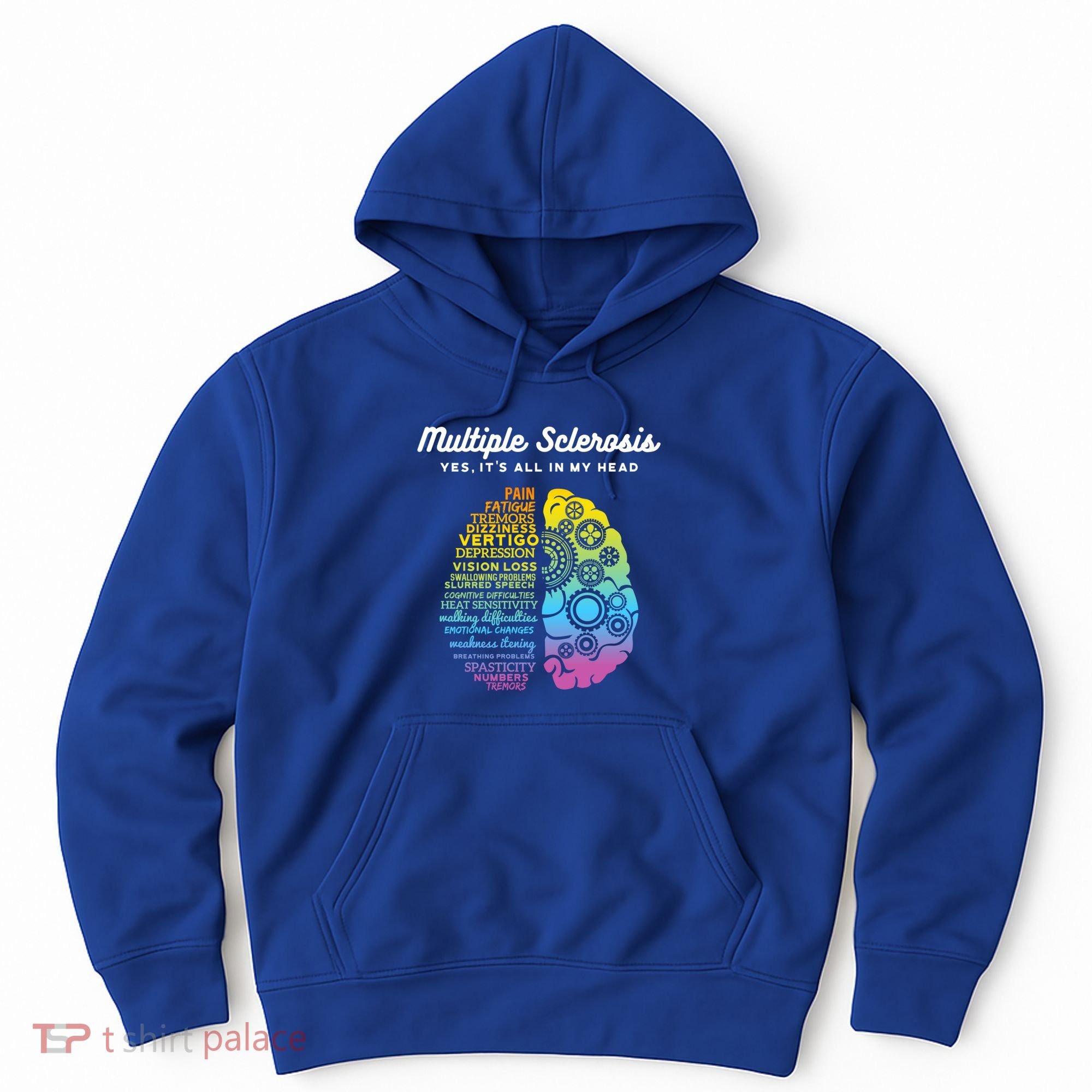 Yes ItS All In My Head Multiple Sclerosis Gift Ms Gift Hoodie