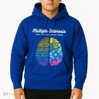 Yes ItS All In My Head Multiple Sclerosis Gift Ms Gift Hoodie thumb 2