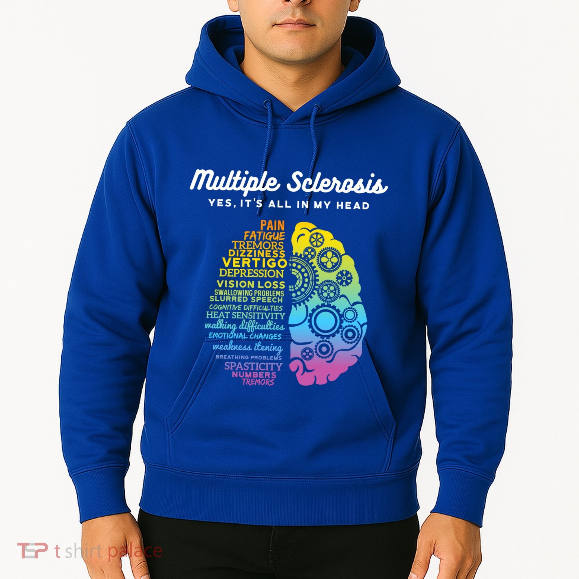 Yes ItS All In My Head Multiple Sclerosis Gift Ms Gift Hoodie