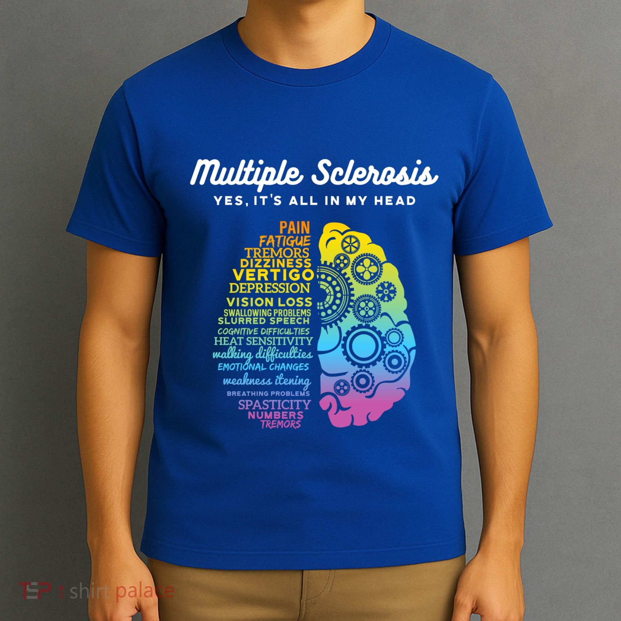 Yes ItS All In My Head Multiple Sclerosis Gift Ms Gift T-Shirt