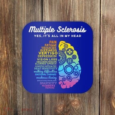 Yes ItS All In My Head Multiple Sclerosis Gift Ms Gift Coaster