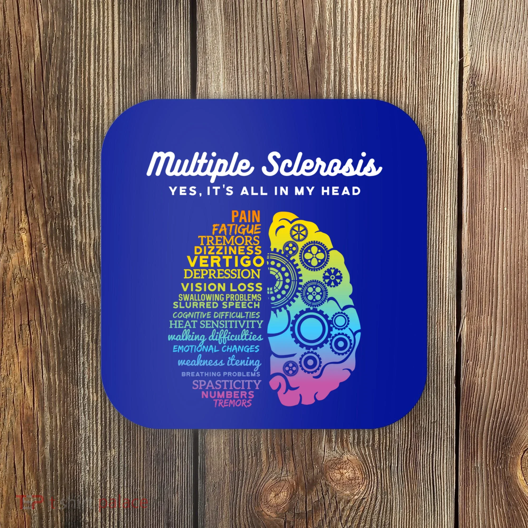Yes ItS All In My Head Multiple Sclerosis Gift Ms Gift Coaster