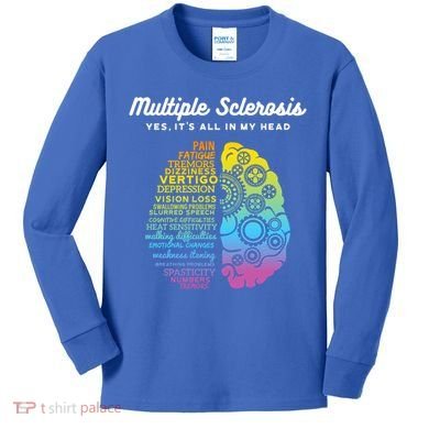 Yes ItS All In My Head Multiple Sclerosis Gift Ms Gift Kids Long Sleeve Shirt