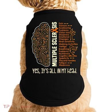 Yes It's All In My Head Multiple Sclerosis Ribbon Brain Doggie Tank
