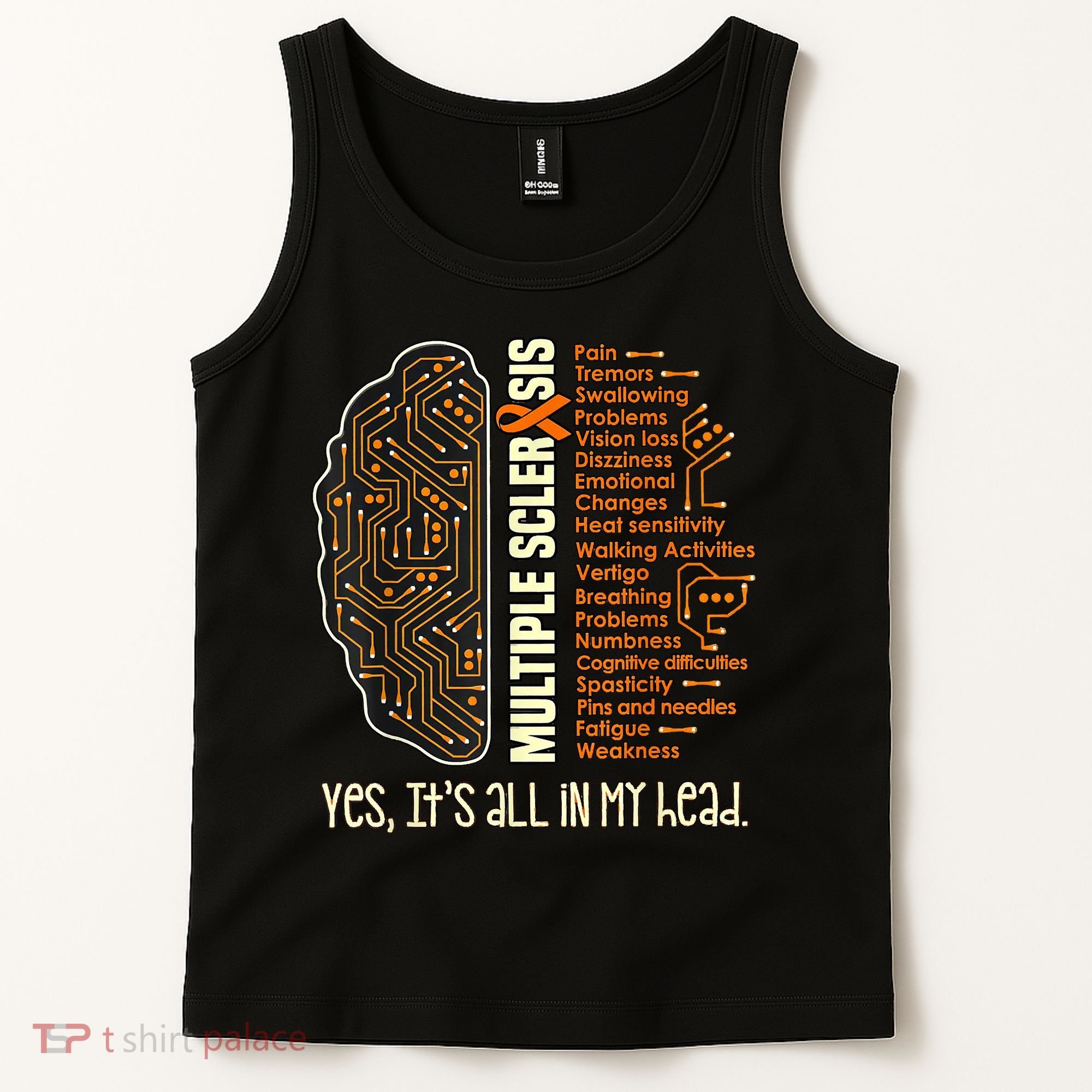 Yes It's All In My Head Multiple Sclerosis Ribbon Brain Tank Top
