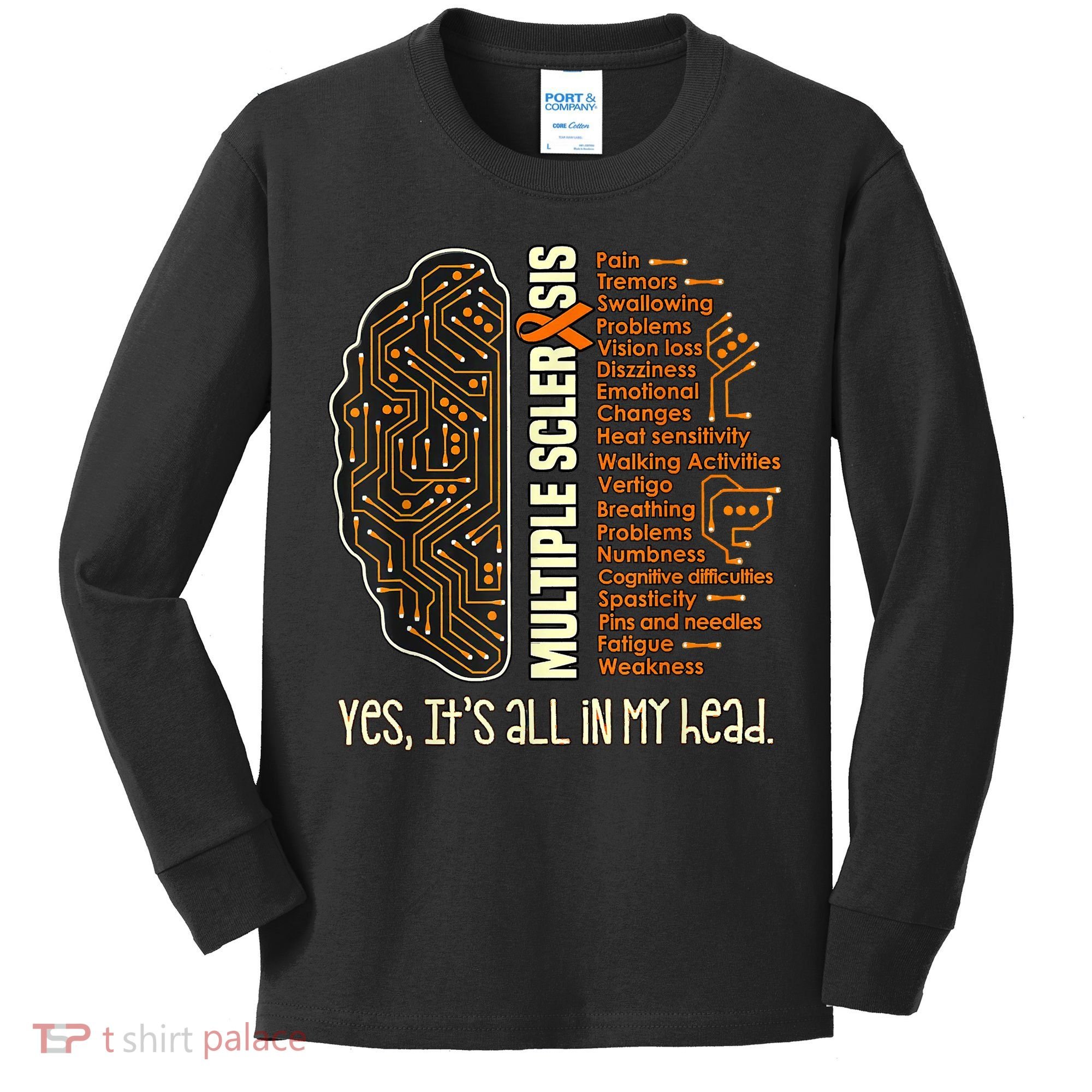 Yes It's All In My Head Multiple Sclerosis Ribbon Brain Kids Long Sleeve Shirt