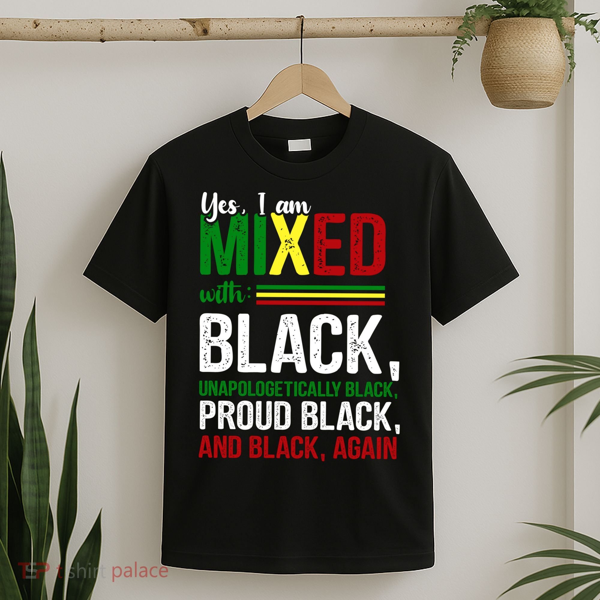 Yes I Am Mixed With Black Proud Black History Month T-Shirt