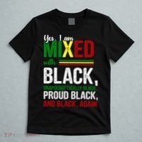 Yes I Am Mixed With Black Proud Black History Month T-Shirt thumb 5