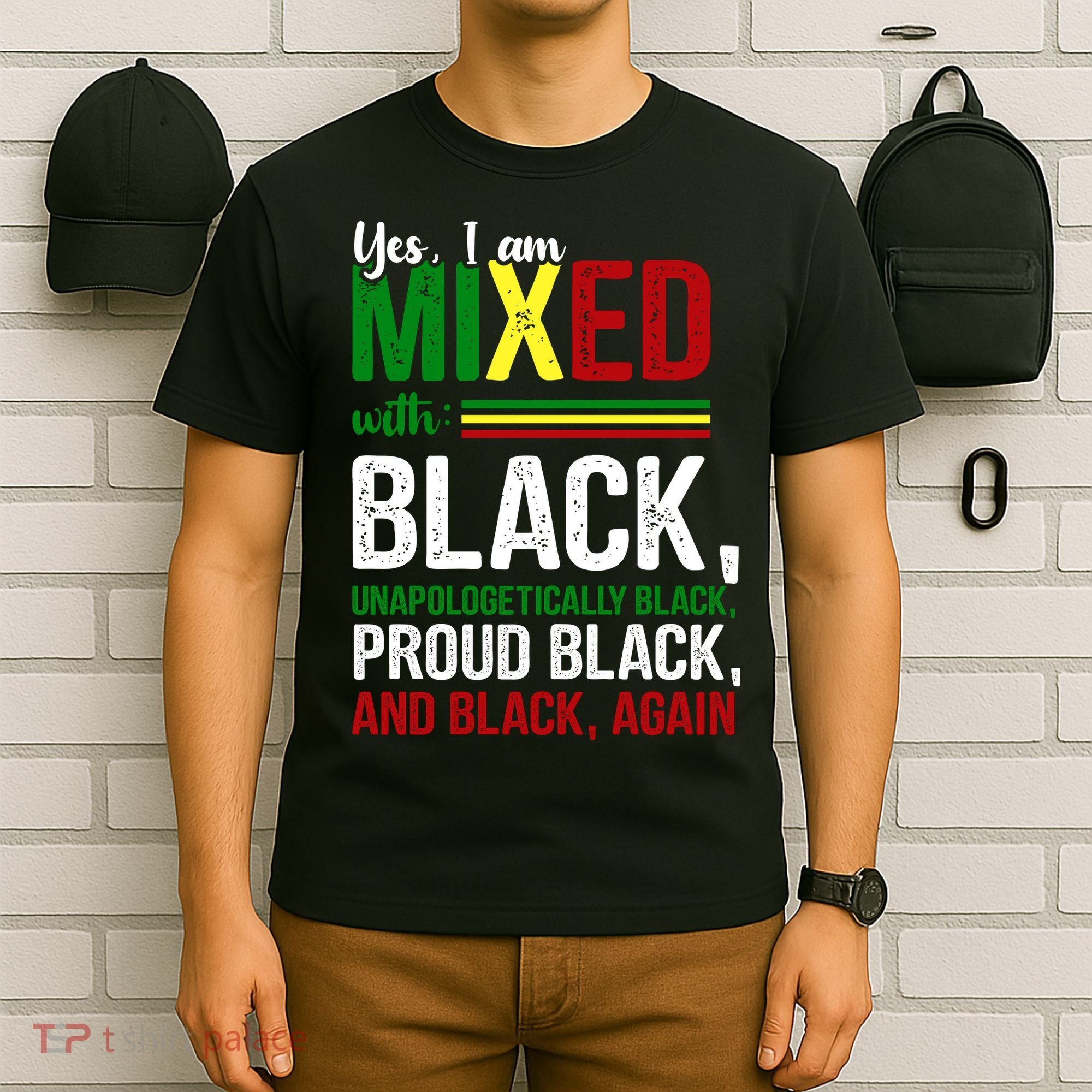 Yes I Am Mixed With Black Proud Black History Month T-Shirt