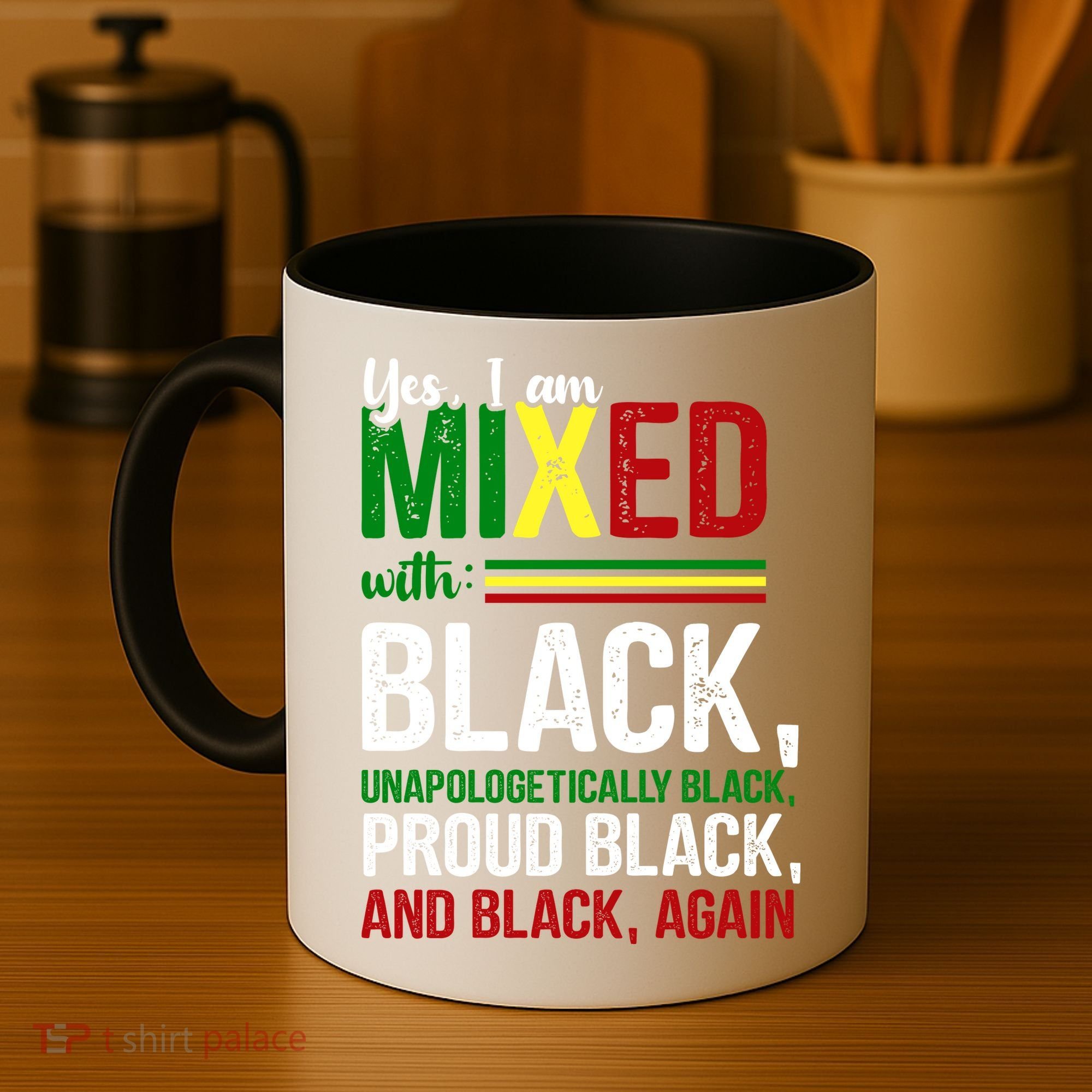 Yes I Am Mixed With Black Proud Black History Month Coffee Mug
