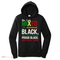 Yes I Am Mixed With Black Proud Black History Month Women's Hoodie thumb 0