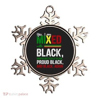 Yes I Am Mixed With Black Proud Black History Month Ornament