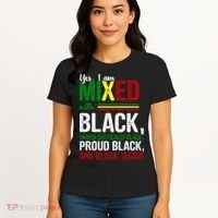 Yes I Am Mixed With Black Proud Black History Month Women's T-Shirt thumb 4