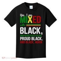 Yes I Am Mixed With Black Proud Black History Month Kids T-Shirt thumb 0