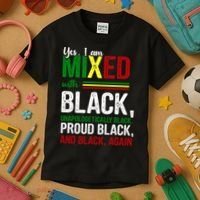 Yes I Am Mixed With Black Proud Black History Month Kids T-Shirt thumb 3