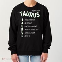 Yeah Im A Taurus Zodiac Women's Sweatshirt thumb 0