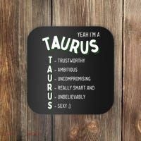 Yeah Im A Taurus Zodiac Coaster thumb 0