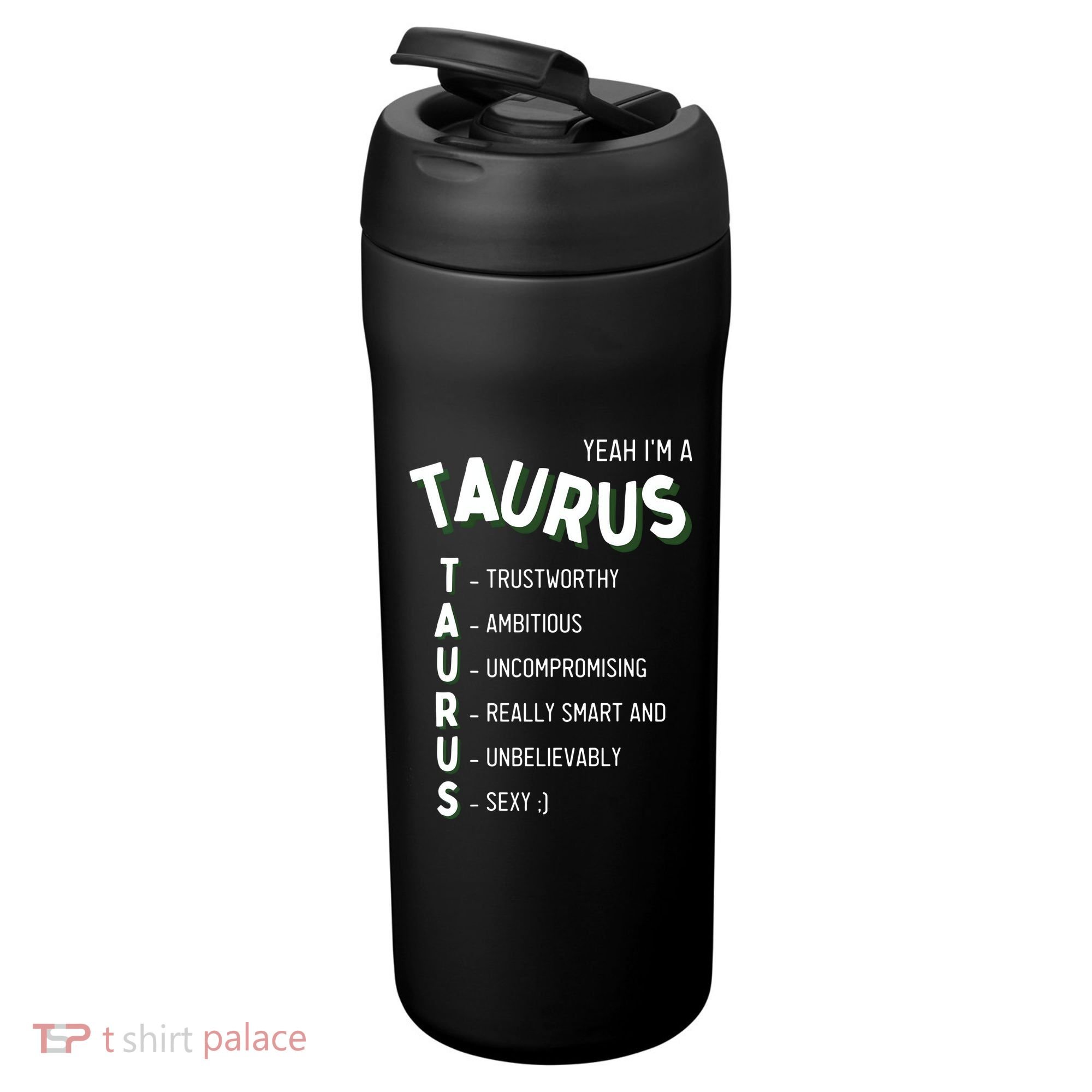 Yeah Im A Taurus Zodiac 24oz Duet Stainless Steel Tumbler