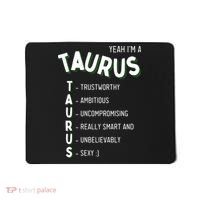 Yeah Im A Taurus Zodiac Mousepad thumb 0