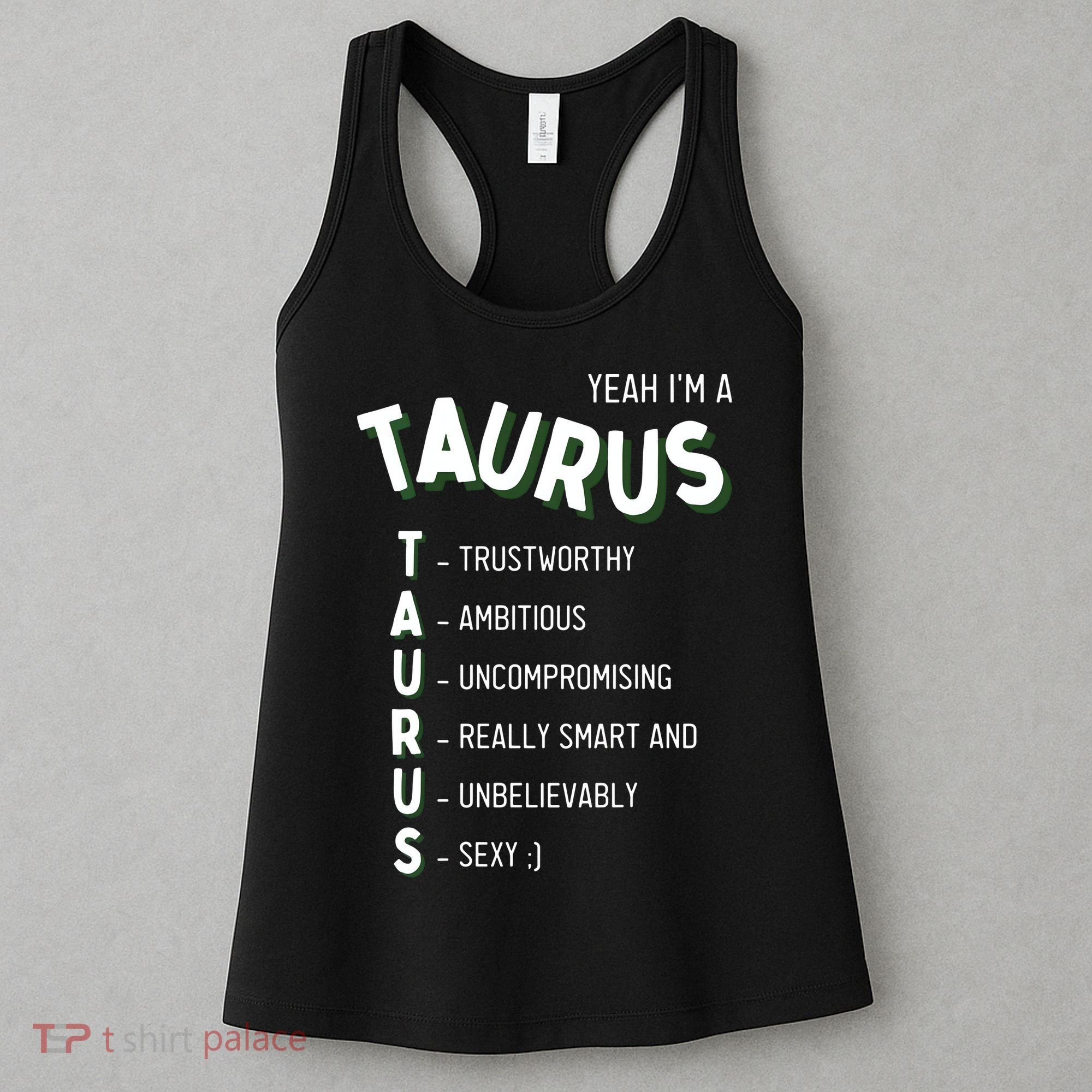 Yeah Im A Taurus Zodiac Women's Tank Top